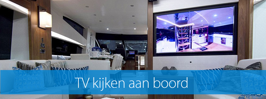 TV kijken aan boord van je boot