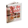 Cobb Receptenboek: Op de Cobb (3de kookboek)