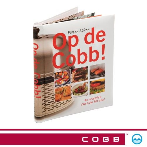 Verwaand Peuter Voorschrift Cobb Receptenboek: Grillen als geen ander (1ste kookboek). Het beste  kookboek voor de barbecue! - Nautic Gear